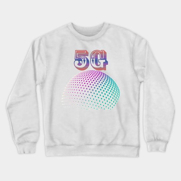 5g Crewneck Sweatshirt by HTTC